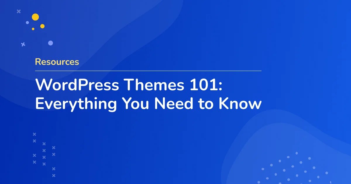WordPress Themes 101